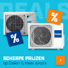 Voordelige deals voor Daikin & Haier airco's