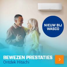 Nieuw bij Wasco: Hitachi Airconditioning